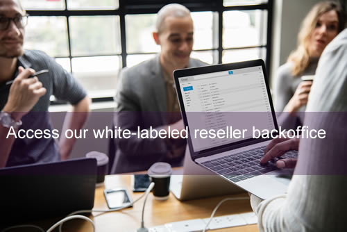 Access to our white-labeled SaaS back-office